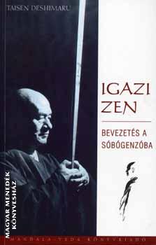 Taisen Deshimaru - Igazi Zen