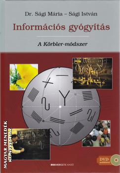 Dr. Sági Mária Sági István - Információs gyógyítás DVD-melléklettel