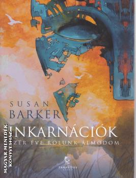 Susan Barker - Inkarncik