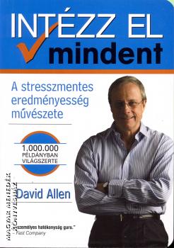 David Allen - Intzz el mindent