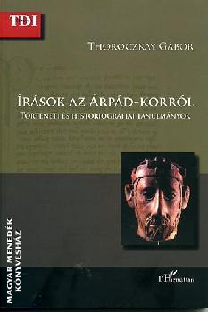 Thoroczkay G�bor - �r�sok az �rp�d-korr�l