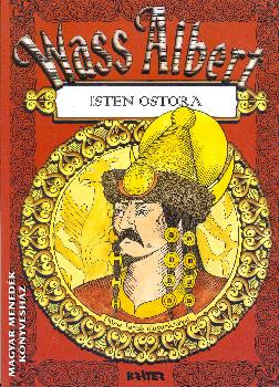 Wass Albert - Isten ostora