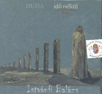 Istvánfi Balázs - Duda idő nélkül CD