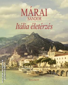Márai Sándor - Itália életérzés