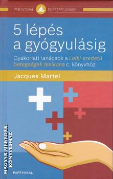 Jacques Martel - 5 lps a gygyulsig