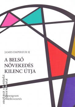 James Empereur SJ - A belső növekedés kilenc útja