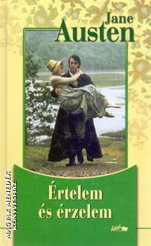 Jane Austen - Értelem és érzelem