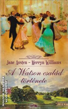 Jane Austen - Merryn Williams - A Watson csald trtnete