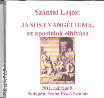 Sz�ntai Lajos - J�nos evang�liuma, az apostolok elh�v�sa