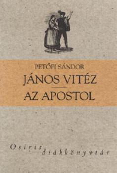 Petfi Sndor - Jnos vitz - Az apostol