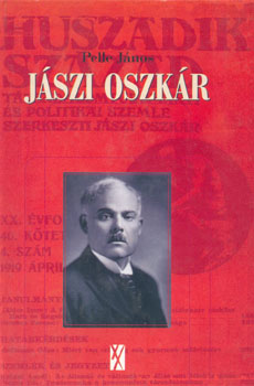 Pelle Jnos - Jszi Oszkr