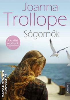 Joanna Trollope - Sógornők