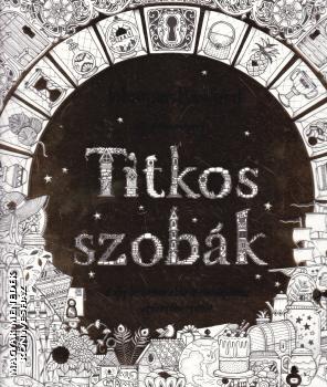 Johanna Basford - Titkos szobák - KIFESTŐ