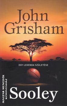 John Grisham - Sooley