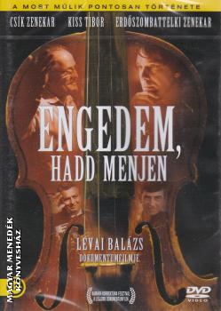 Lvai Balzs - Engedem, hadd menjen DVD