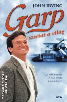 John Irving - Garp szerint a világ