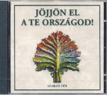 Kormorán - Jöjjön el a te országod