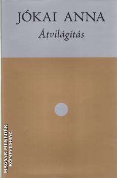 Jókai Anna - Átvilágítás