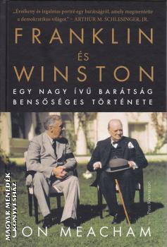 Jon Meacham - Franklin és Winston