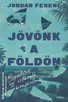 Jordn Ferenc - Jvnk a Fldn
