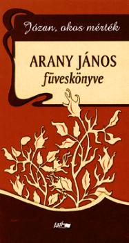 Arany Jnos - Jzan, okos mrtk