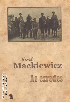 Jozef Mackiewicz - Az ezredes