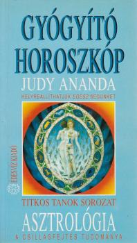 Judy Ananda - Gyógyító horoszkóp ANTIKVÁR