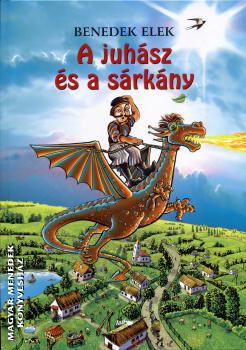 Benedek Elek - A juhász és a sárkány