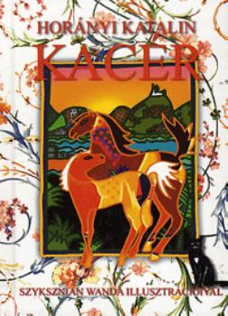 Hor�nyi Katalin - Kac�r
