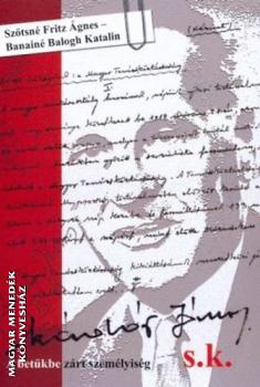 Szőtsné Fritz Ágnes Banainé Balogh Katalin - Kádár János s.k.