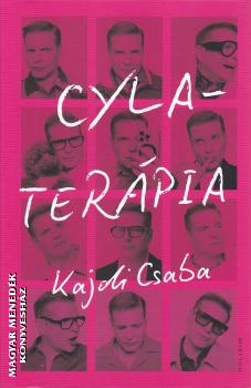 Kajdi Csaba - Cyla-terpia