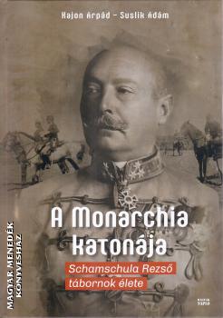 Kajon Árpád - Suslik Ádám - A Monarchia katonája
