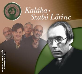 Kaláka - Kaláka - Szabó Lőrinc CD