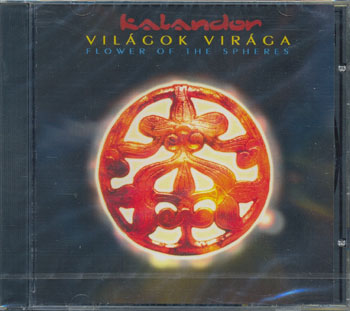 Kalandor - Vil�gok Vir�ga
