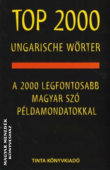 Kalmár Éva - Kiss Gábor - Szabó Mihály - Top 2000 ungarische wörter