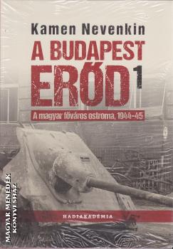 Kamen Nevenkin - A Budapest erőd 1-2.