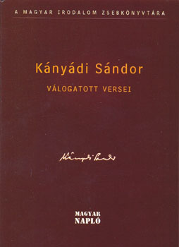 Knydi Sndor - Knydi Sndor vlogatott versei