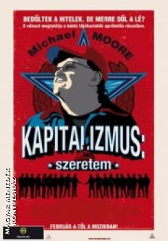 Michael Moore - Kapitalizmus szeretem DVD