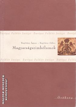 Kapitány Ágnes - Kapitány Gábor - Magyarságszimbólumok