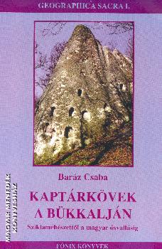 Baráz Csaba - Kaptárkövek a Bükkalján