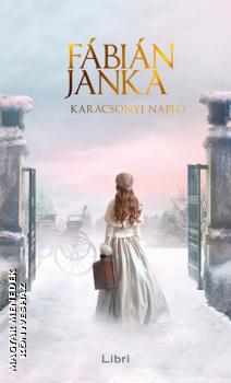F�bi�n Janka - Kar�csonyi napl� - �ldekor�lt kiad�s