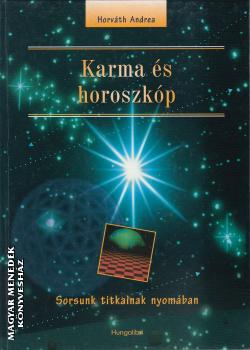 Horváth Andrea - Karma és horoszkóp - ANTIKVÁR