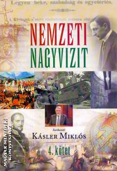 Kásler Miklós - Nemzeti nagyvizit 4. kötet