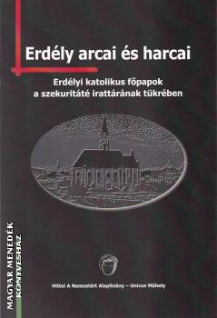 Kassai Ildik (szerk.) - Erdly arcai s harcai