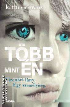 Kathryn Evans - Több mint én