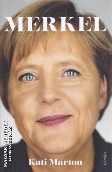 Kati Marton - Merkel