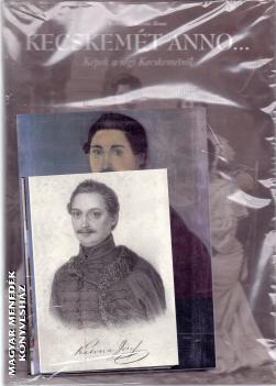 Székelyné Kőrösi Ilona - Kecskemét Anno