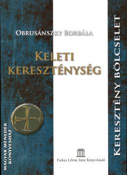 Obrusnszky Borbla - Keleti keresztnysg