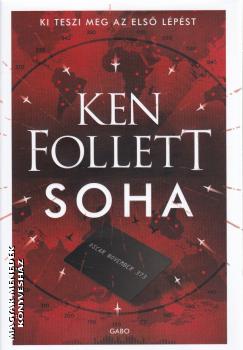 Ken Follett - Soha