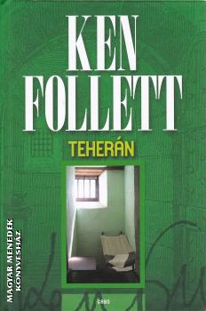 Ken Follett - Teher�n
